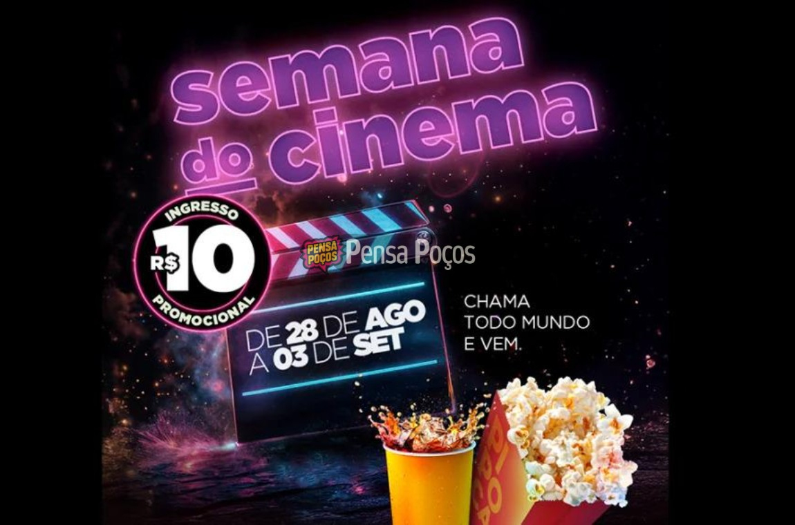 Semana do Cinema traz ingressos a R$10 no Cine Marquise Ultravisão